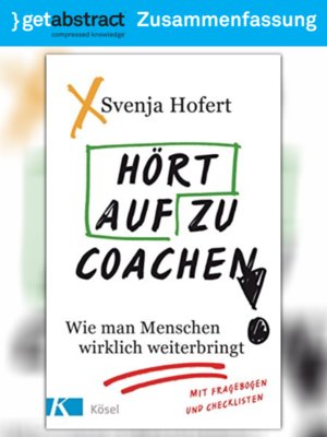cover image of Hört auf zu coachen! (Zusammenfassung)